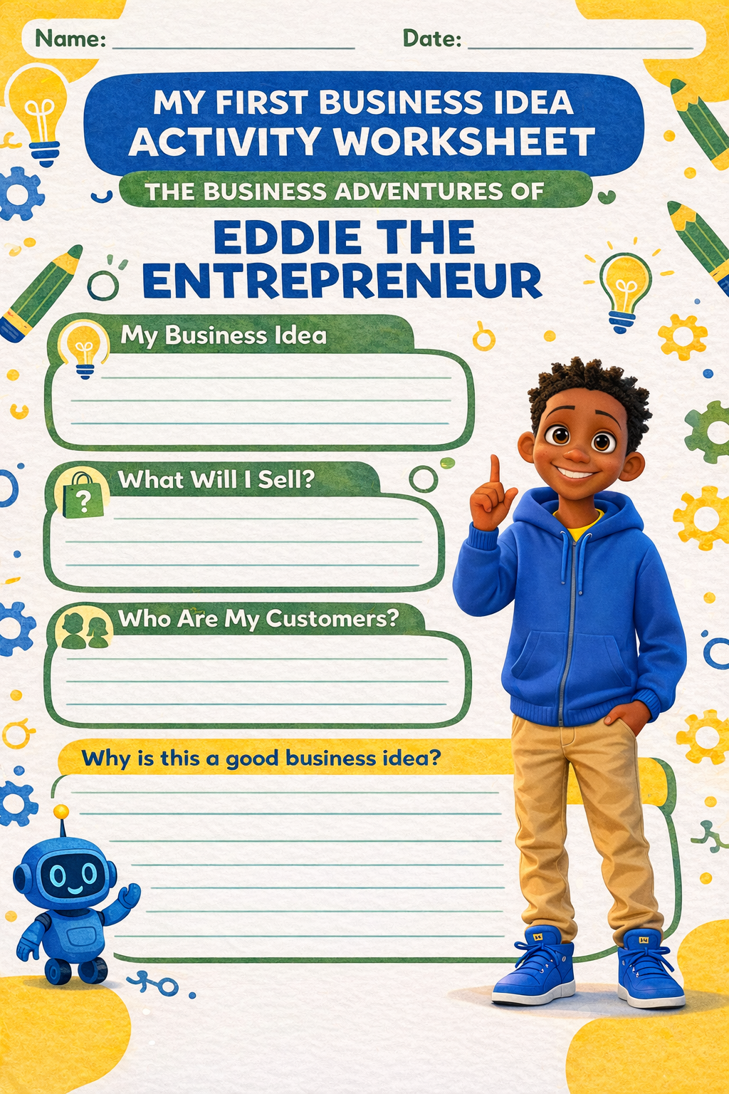 My First Business Idea Activity Worksheet -From The Business Adventures of Eddie the Entrepreneur